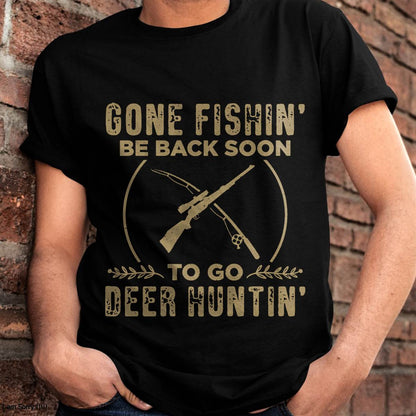Funny Hunting Fishing Graphic for Hunters - T-Shirt