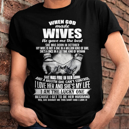 OCTOBER - WHEN GOD MADE WIVES HE GAVE ME THE BEST - FROM WIFE - NINA10 (SKU26T-01-05-10)
