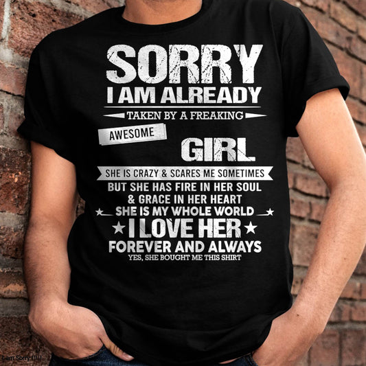 SORRY I AM ALREADY TAKEN BY A FREAKING AWESOME GIRL - FROM WIFE - NINA00 (SKUNINA - T01-00)