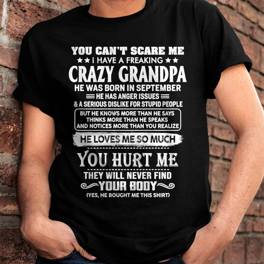 YOU CAN'T SCARE ME I HAVE A FREAKING CRAZY GRANDPA - FROM GRANDPA - NINA09
