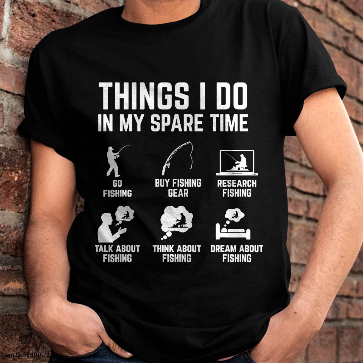 Things I Do in My Spare Time Funny Fishing T-Shirt