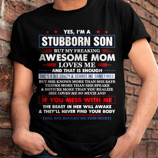 "I HAVE AN AWESOME MOM AND SHE'S  A BIT CRAZY" – T - SHIRT FROM MOM TO SON – NINA00 (SKU2606-28-00)