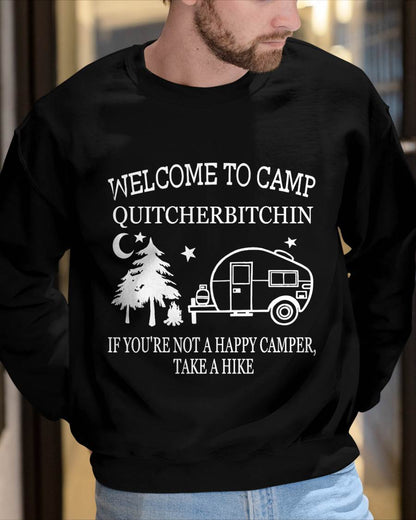 Welcome to Camp Quitcherbitchin Funny Camping T-Shirt