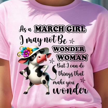 MARCH - I may not Be WONDER WOMAN But I can do things that make you wonder - FMA - NINA03 (SKU2605-03-03)