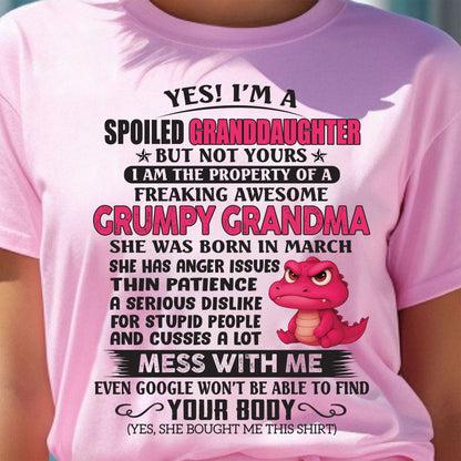 MARCH - YES, I'M A SPOILED GRANDDAUGHTER - GIFT FROM GRANDMA - NINA03 (SKU09-96-03)