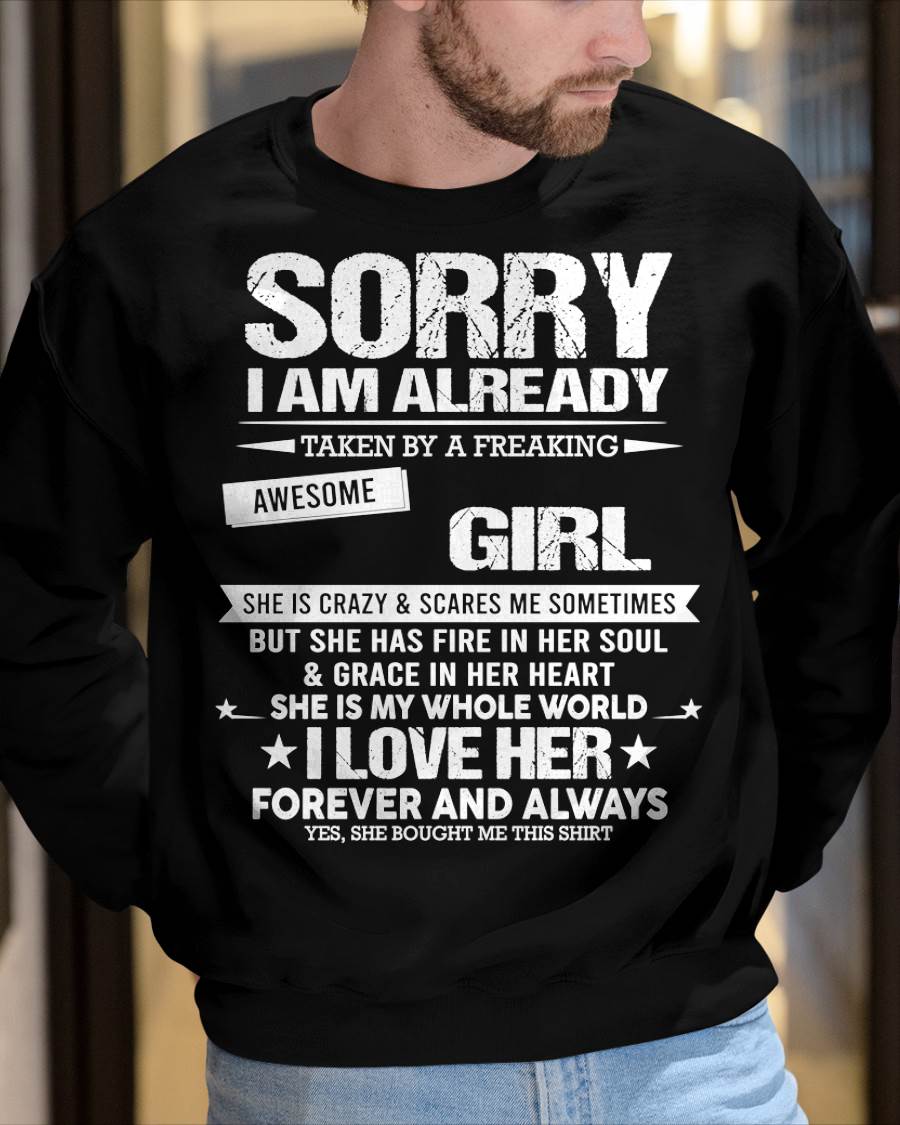 SORRY I AM ALREADY TAKEN BY A FREAKING AWESOME GIRL - FROM WIFE - NINA00 (SKUNINA - T01-00)