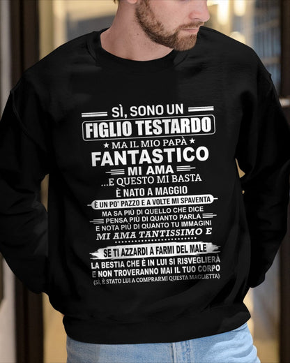 SÌ, SONO UN FIGLIO TESTARDO T-SHIRT – Regalo di Compleanno da un Papà Nato a Maggio - ITA/NINA05 (SKU2606-89-05)