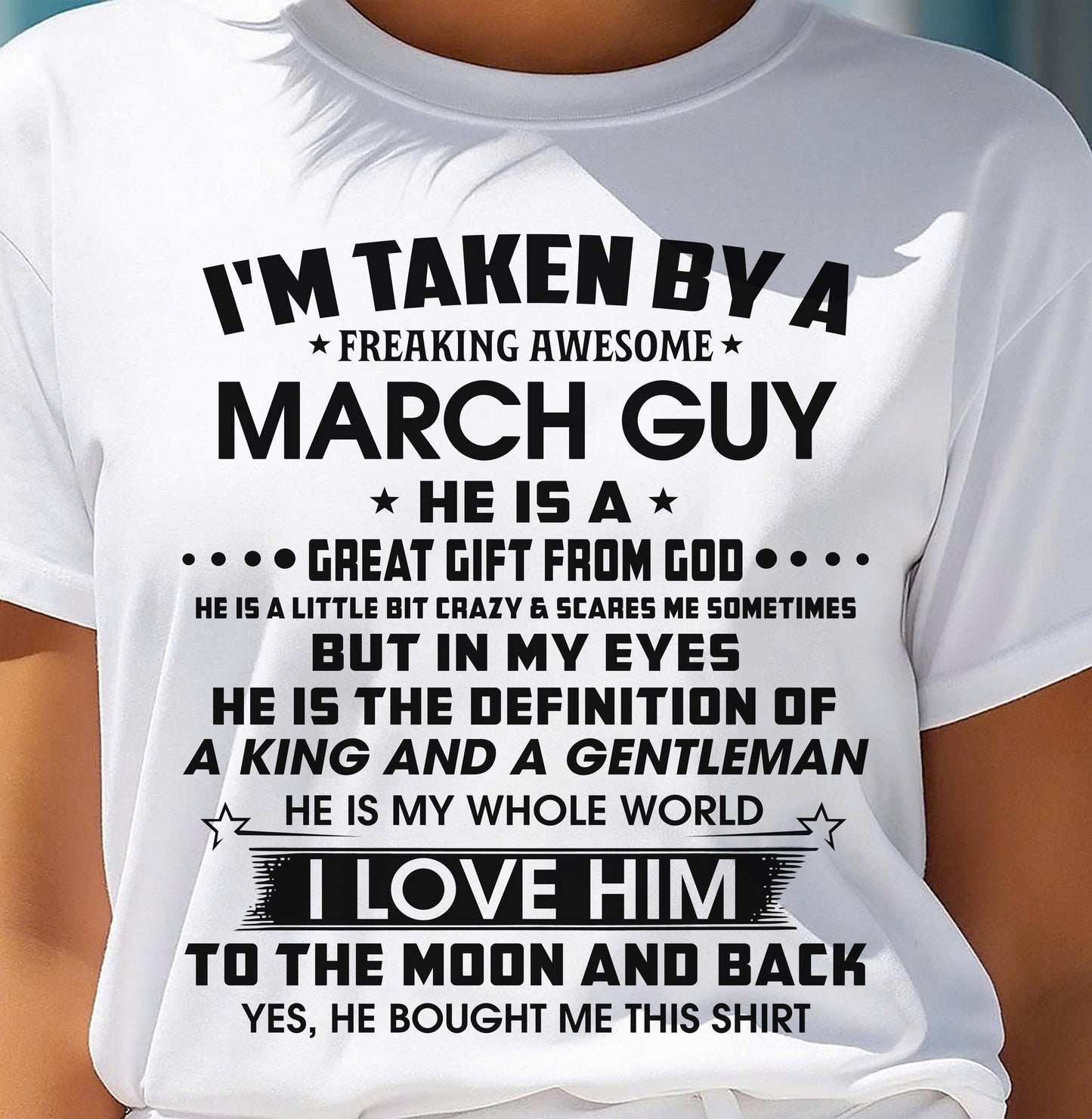 MARCH - HE IS THE DEFINITION OF A KING AND A GENTLEMAN I LOVE HIM TO THE MOON AND BACK - FROM HUSBAND - NINA03 (SKU2605-95-03)