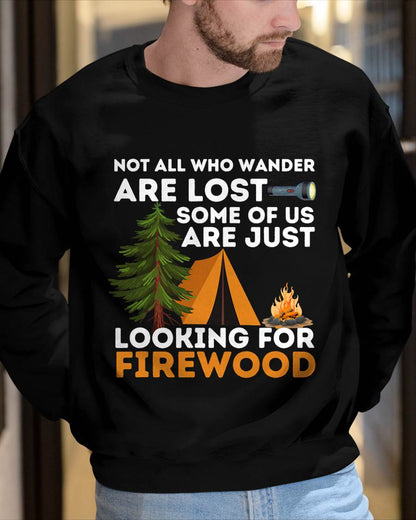 Not All Those Who Wander are Lost - Funny Camping Outdoor T-Shirt