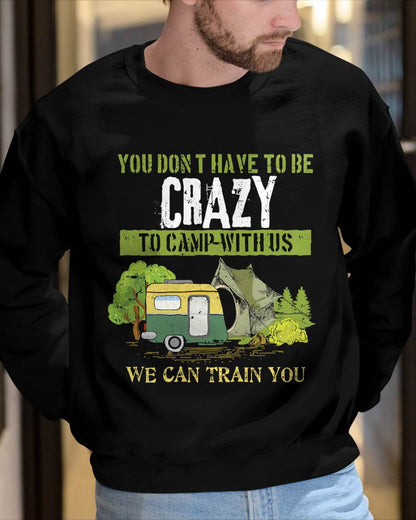Funny Camping Lover Crazy Camping Joke Gift Design Idea Camping T-Shirt