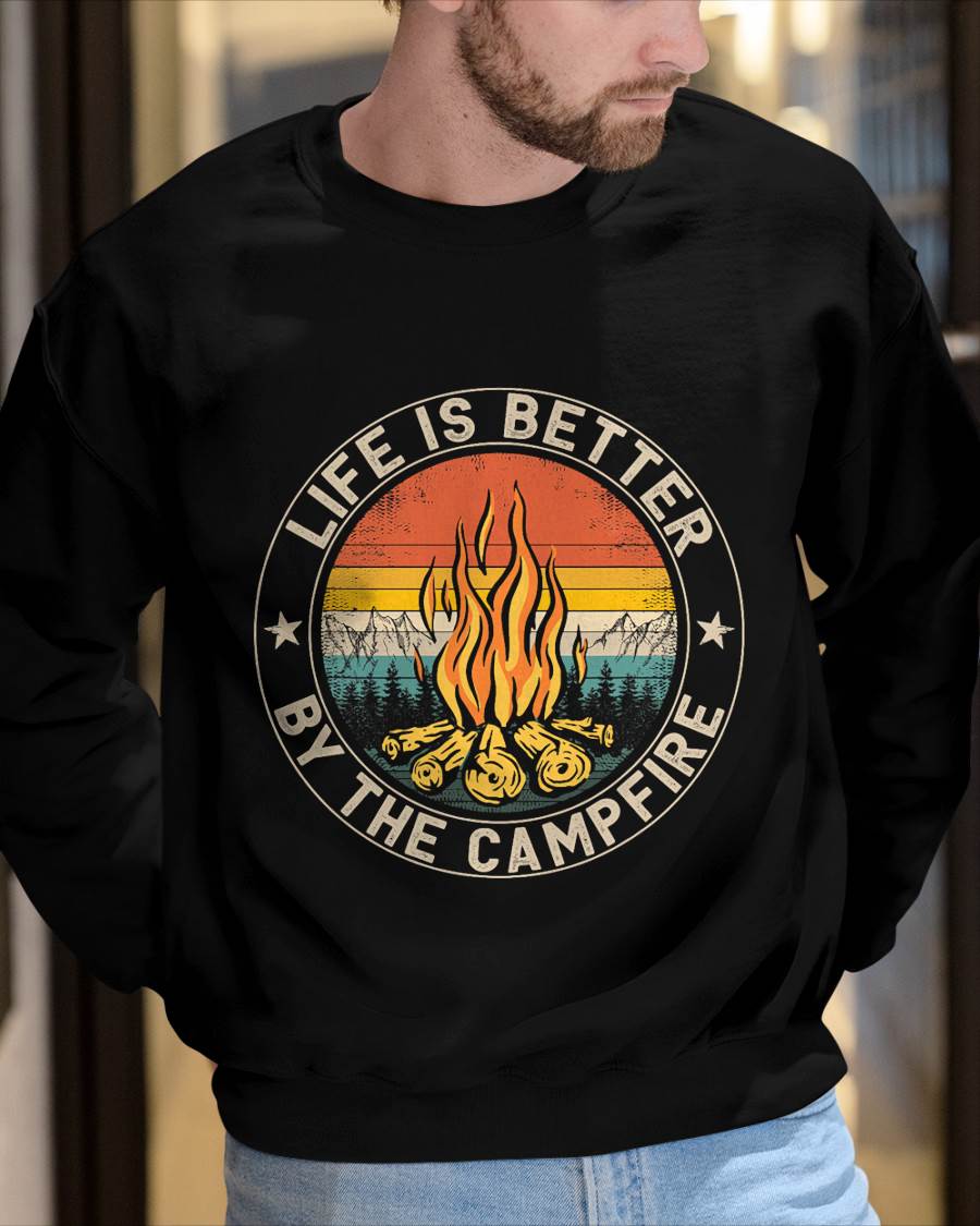 Life is Better by The Campfire Camping Campfire T-Shirt