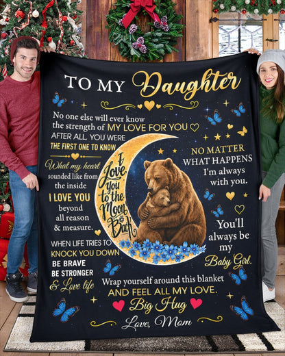 Special Gift For Your Daughter Blanket - From Mom (SKU2606-99)