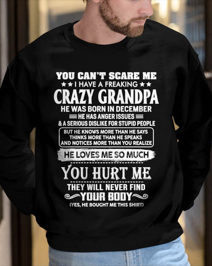 YOU CAN'T SCARE ME I HAVE A FREAKING CRAZY GRANDPA - FROM GRANDPA - NINA12