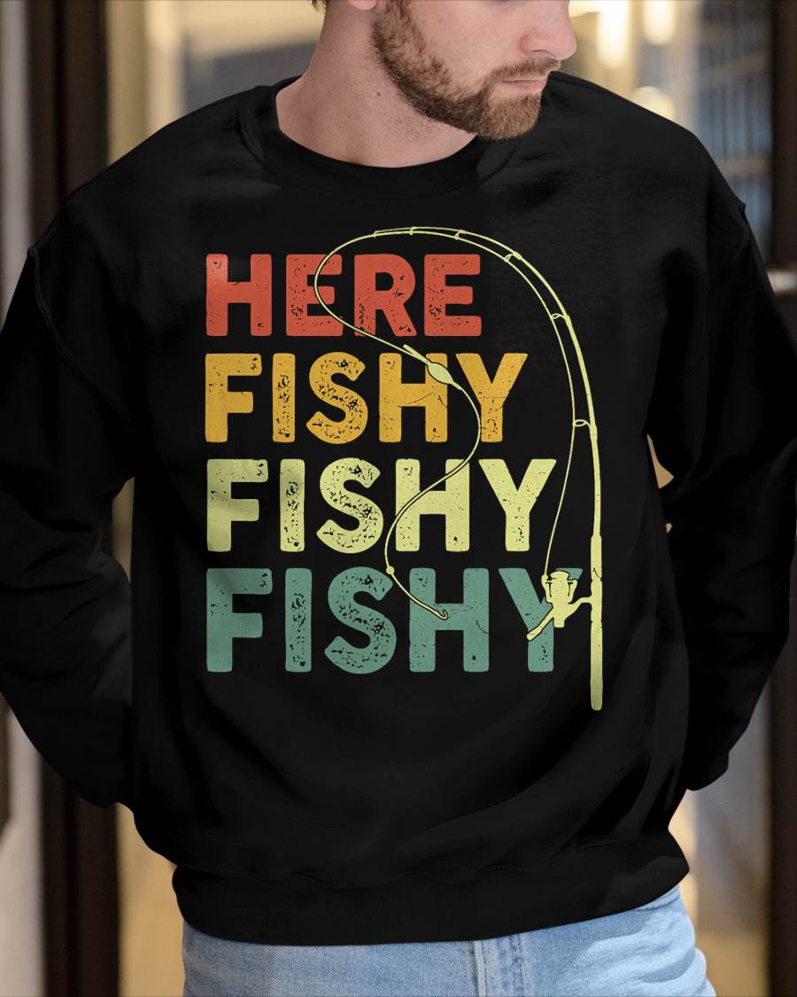 Fishing Here-Fishy Bass Fish Dad Funny T-Shirt
