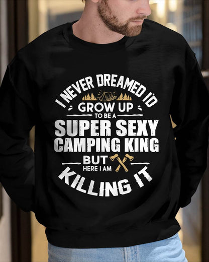 "I Never Dreamed To Grow Up... " Camping Vacation - Camping T-Shirt