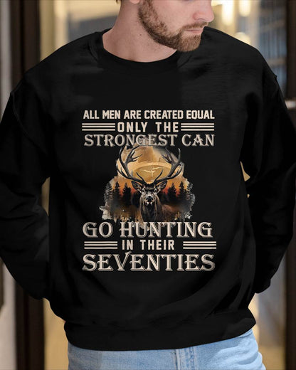 Only The Best Can Still Go Hunting in Their Seventies T-Shirt