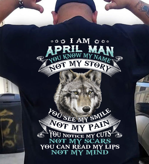 APRIL - YOU NOTICE MY CUTS NOT MY SCARS YOU CAN READ MY LIPS NOT MY MIND - MAN TEE - NINA04 (SKU26T-01182-04)