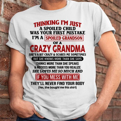 I'M A SPOILED GRANDSON OF A CRAZY GRANDMA - From Grandma - NINA00 (SKU-GMS1-NTT00)