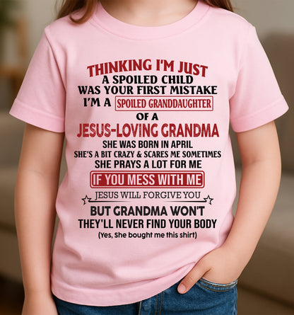 Christian Girl Shirt – Spoiled by Grandma April Edition – From Grandma to Granddaughter NINA04 (SKU07-181-04)
