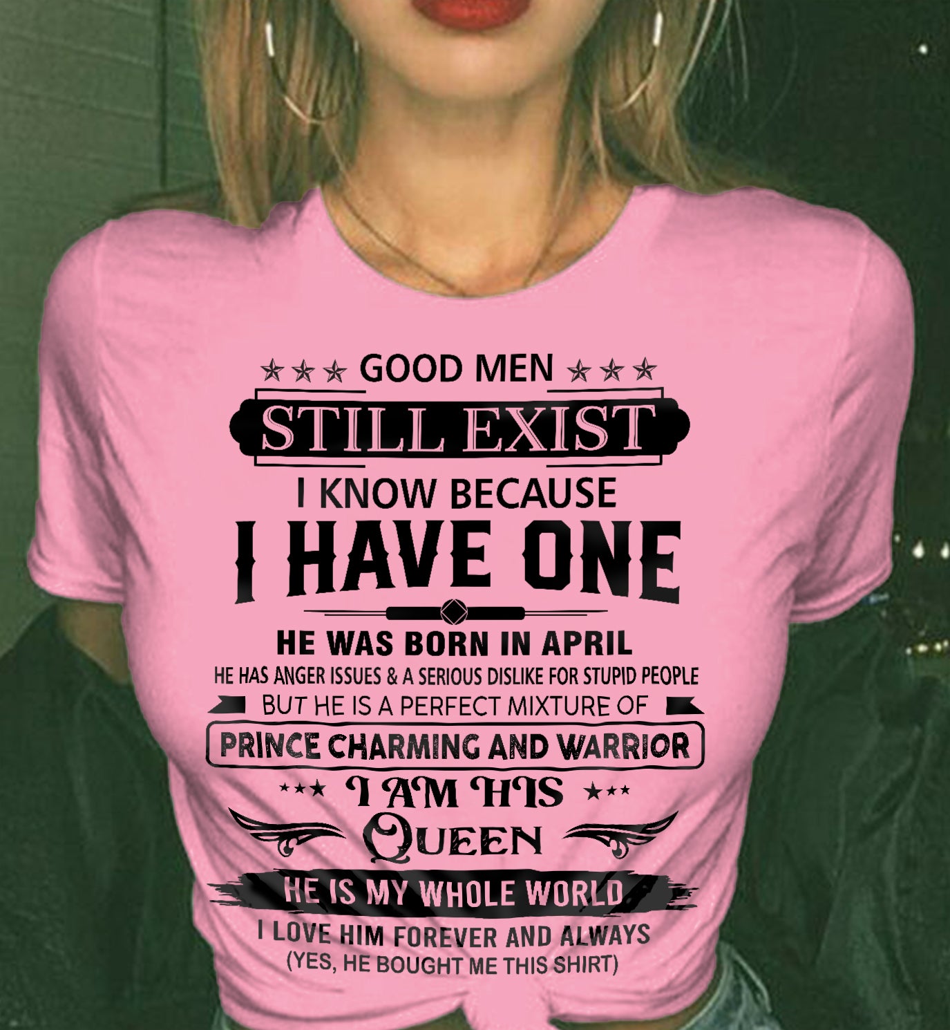 APRIL - GOOD MEN STILL EXIST I KNOW BECAUSE I HAVE ONE - FROM HUSBAND - NINA04 (SKU12-307-04)