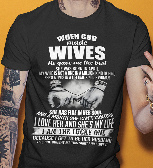 APRIL - WHEN GOD MADE WIVES HE GAVE ME THE BEST - FROM WIFE - NINA04 (SKU26T-01-05-04)