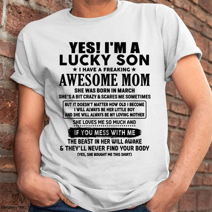 March - I am Lucky Son - Gift For Son From Mom - NINA03 - (SKU-T1206LMS-03)