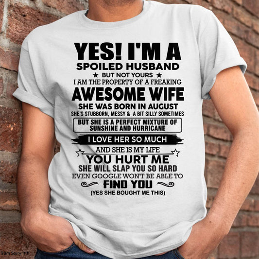 AUGUST - I'M A SPOILED HUSBAND BUT NOT YOURS - FROM WIFE - NINA08 (SKU12-283-08)