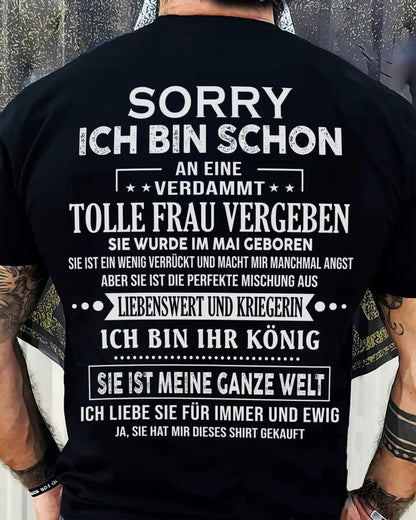 Sorry Mädels, ich bin vergeben – Meine Freundin ist verrückt und süß – Das perfekte Geschenk für deinen Freund - (SKU05-08-05) - NINA05