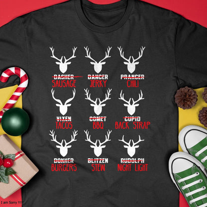 Funny Christmas Deer Hunters All of Santa's Reindeer design T-Shirt - Christmas Unisex T-Shirt/Hoodie/Sweatshirt - NINA00