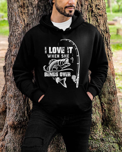 I Love It When She Bends Over - Funny Fishing T-Shirt