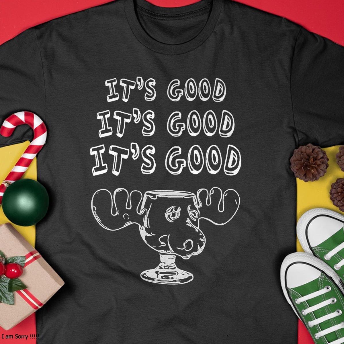 Funny Christmas Vacation Eggnog It's Good Holiday T-Shirt - Christmas Unisex T-Shirt/Hoodie/Sweatshirt - NINA00