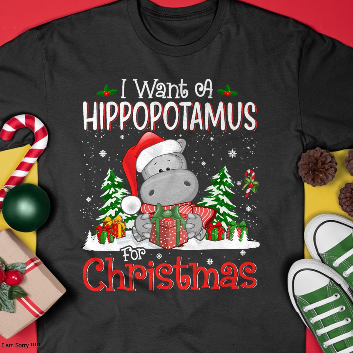 I Want A Hippopotamus For Christmas Xmas Hippo for Kid Women T-Shirt - Christmas Unisex T-Shirt/Hoodie/Sweatshirt - NINA00