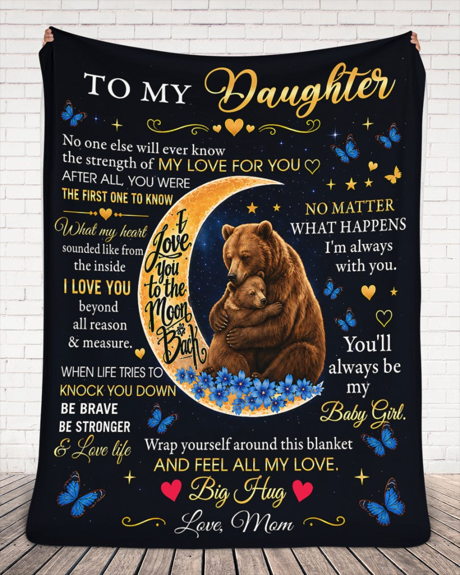 Special Gift For Your Daughter Blanket - From Mom (SKU2606-99)