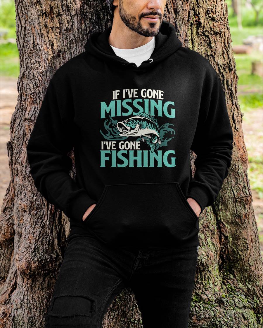 If I've Gone Missing I've Gone Fishing - Fish Angling T-Shirt