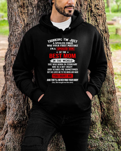 FEBRUARY - I'M A SPOILED SON OF THE BEST MOM IN THE WORLD - FROM MOM - NINA02 (SKU2603-304-02)