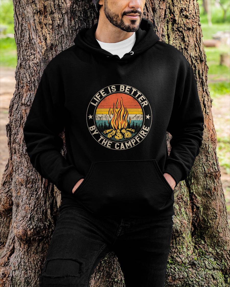 Life is Better by The Campfire Camping Campfire T-Shirt