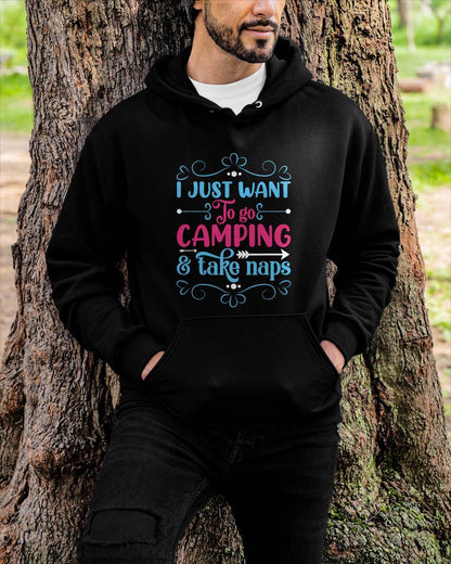 I Just Want To Go Camping And Take Naps T-Shirt