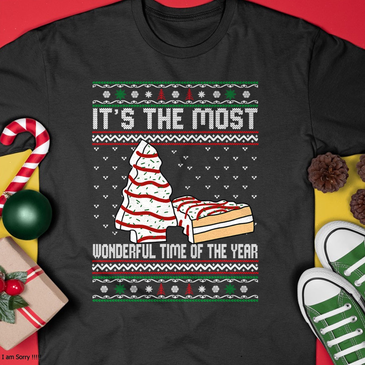 Its The Most Wonderful Time Of The Year Christmas tree cake T-Shirt - Christmas Unisex T-Shirt/Hoodie/Sweatshirt - NINA00
