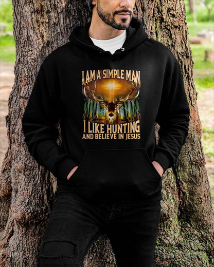Hunting Deer I Am A Simple Man I Like Hunting And Believe T-Shirt