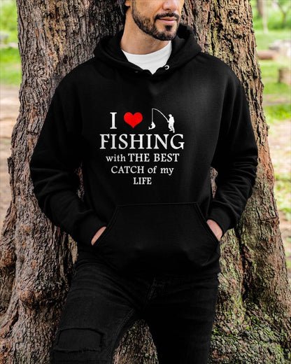 I Love Fishing With The Best Catch Of My Life - Fishing T-Shirt