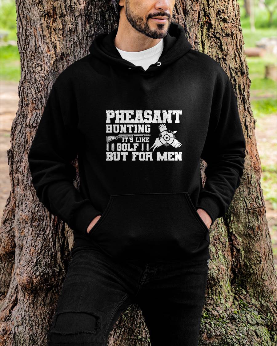 Pheasant Hunting Gear Funny Pheasant Hunting T-Shirt