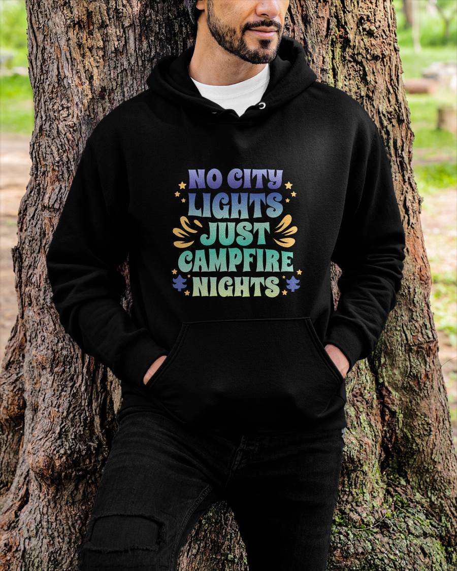 No City Lights, Just Campfire Nights Campfire Nights Quote T-Shirt