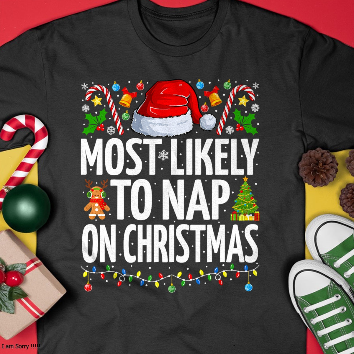 Most Likely To Nap On Christmas Funny Family Christmas T-Shirt - Christmas Unisex T-Shirt/Hoodie/Sweatshirt - NINA00