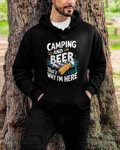 Funny Camping and Beer That's Why I'm Here T-Shirt - Camping T-Shirt