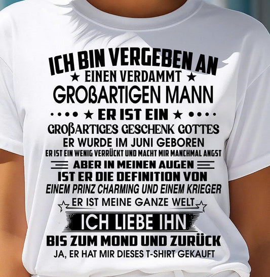 JUNI - ICH BIN VERGEBEN AN EINEN VERDAMMT GROẞARTIGEN MANN - Das perfekte Geschenk für deine Freundin - GER/NINA06 (SKU2605-392-06)