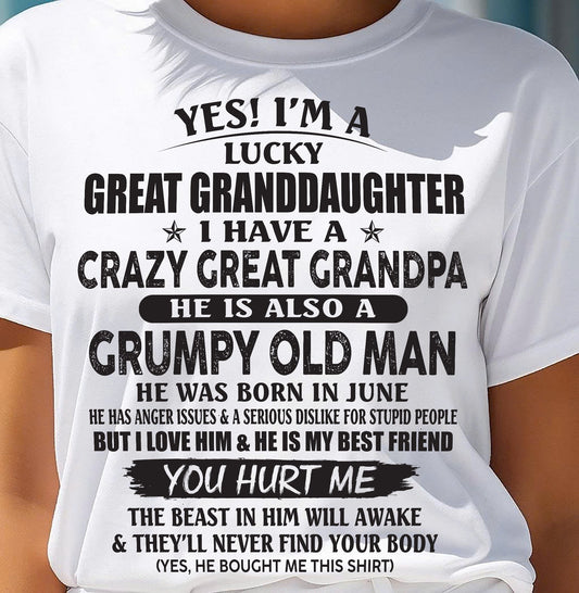 JUNE - LUCKY GREAT GRANDDAUGHTER OF CRAZY GREAT GRANDPA - PERFECT GIFT FROM GREAT GRANDPA - NINA06 (SKU12-287-06)