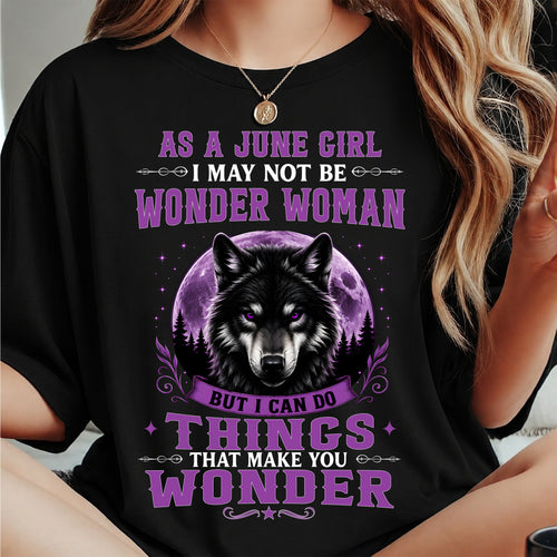 JUNE - I may not be WONDER WOMAN But I can do things that make you WONDER - FMA - NINA06 (SKU2607-288-06)