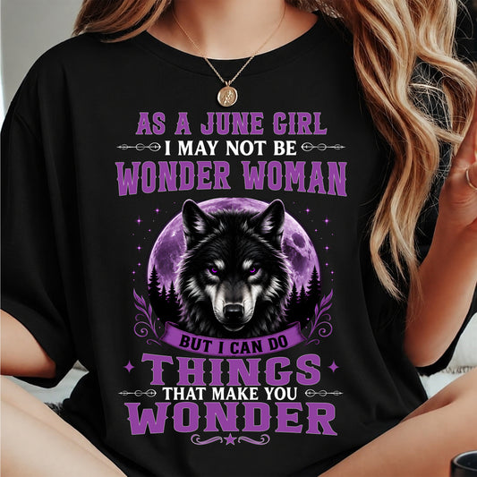 JUNE - I may not be WONDER WOMAN But I can do things that make you WONDER - FMA - NINA06 (SKU2607-288-06)