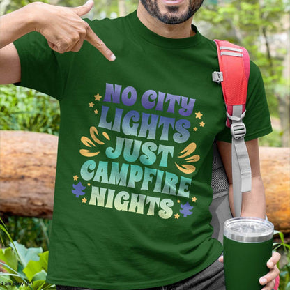 No City Lights, Just Campfire Nights Campfire Nights Quote T-Shirt
