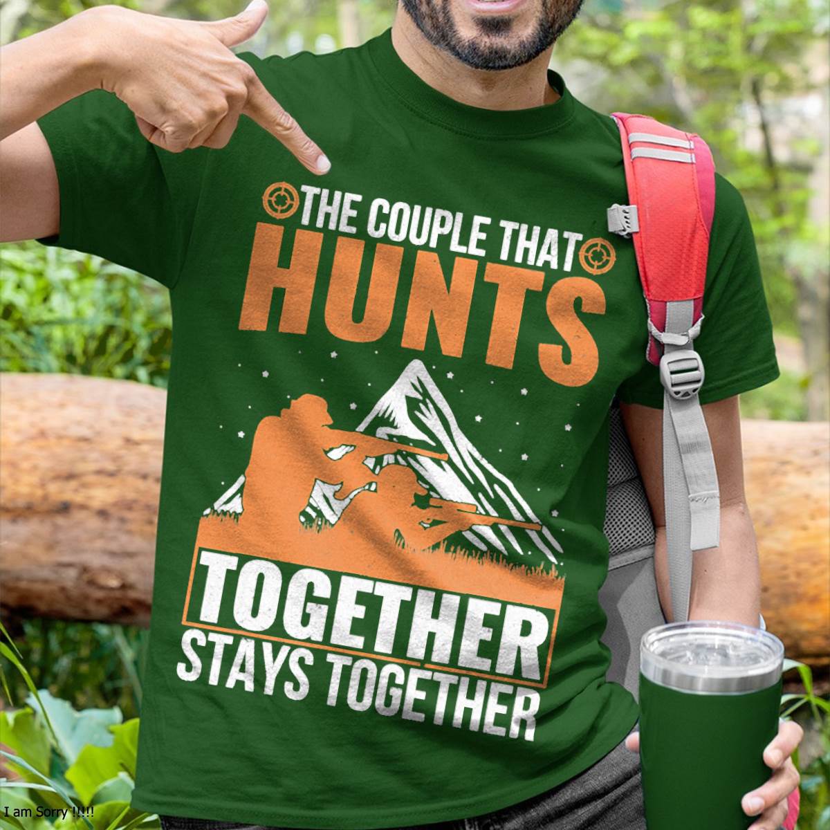 The Couple That Hunts Together Stays Together Humor Hunting T-Shirt